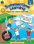 Cover: Summertime Learning, Second Edition (Prep. for Gr. 6) - TEACHER CREATED RESOURCES