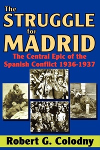 Bild vergrößern Bild: The Struggle for Madrid - Routledge