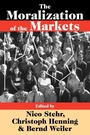 Cover: The Moralization of the Markets - Routledge
