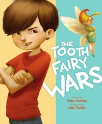 Enlarge image Cover: The Tooth Fairy Wars - Atheneum