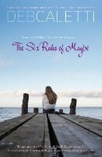 Enlarge image Cover: The Six Rules of Maybe - Simon Pulse