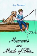 Cover: Memories are Made of This... - AuthorHouse