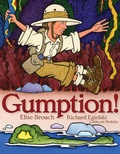 Cover: Gumption! - Atheneum Books for Young Readers