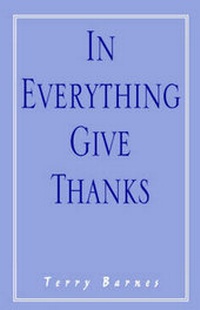 Enlarge image Cover: In Everything Give Thanks - Xlibris Corporation