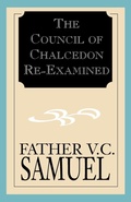 Cover: The Council of Chalcedon Re-Examined - Xlibris
