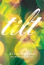 Cover: Tilt - MARGARET K MCELDERRY BOOKS