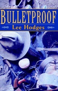 Cover: Bulletproof - Xlibris Corporation