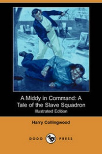 Enlarge image Cover: A Middy in Command - Dodo Press