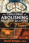 Cover: The Challenge of Abolishing Nuclear Weapons - Routledge