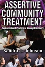 Cover: Assertive Community Treatment - Routledge