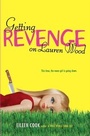 Cover: Getting Revenge on Lauren Wood - Simon Pulse;Simon & Schuster Books for Young Readers