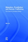 Cover: Migration, Prostitution and Human Trafficking - Routledge