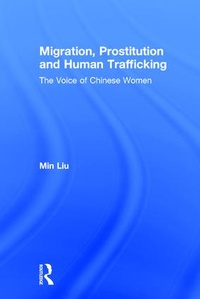 Enlarge image Cover: Migration, Prostitution and Human Trafficking - Routledge