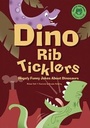 Cover: Dino Rib-Ticklers - Picture Window Books