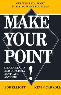 Enlarge image Cover: Make Your Point! - AuthorHouse