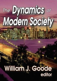 Enlarge image Cover: The Dynamics of Modern Society - Routledge