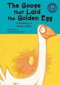 Cover: The Goose That Laid the Golden Egg - Picture Window Books