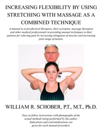 Abbildung von: Increasing Flexibility By Using Stretching with Massage as a Combined Technique - AuthorHouse