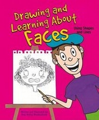 Enlarge image Cover: Drawing and Learning about Faces - Picture Window Books