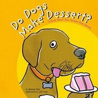 Enlarge image Cover: Do Dogs Make Dessert? - Picture Window Books