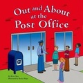 Cover: Out and about at the Post Office - Picture Window Books