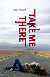 Enlarge image Cover: Take Me There - Simon Pulse