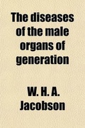 Cover: The Diseases of the Male Organs of Generation - General Books