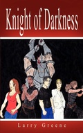 Cover: Knight of Darkness - AuthorHouse