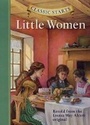 Cover: Classic Starts (R): Little Women - Sterling Juvenile