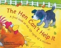 Cover: The Hen Can't Help It - Capstone Press