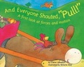 Cover: And Everyone Shouted, Pull! - Capstone Press