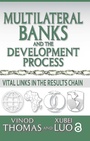 Cover: Multilateral Banks and the Development Process - Routledge