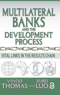 Enlarge image Cover: Multilateral Banks and the Development Process - Routledge