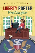 Cover: Liberty Porter, First Daughter - Aladdin Paperbacks