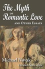 Cover: The Myth of Romantic Love and Other Essays - Routledge