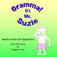 Abbildung von: Gramma! It's Me, Suzie - Authorhouse