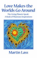 Cover: Love Makes the Worlds Go Around - Xlibris Corporation