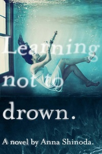 Abbildung von: Learning Not to Drown - Atheneum