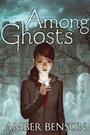 Cover: Among the Ghosts - Aladdin Paperbacks