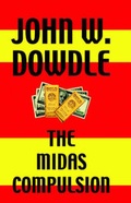 Cover: Midas Compulsion - Xlibris Corporation