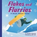 Cover: Flakes and Flurries - Picture Window Books