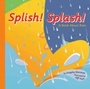 Cover: Splish! Splash! - Picture Window Books