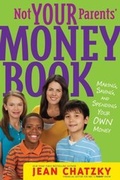 Cover: Not Your Parents' Money Book - Simon & Schuster Books for Young Readers