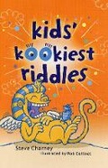 Cover: Kids' Kookiest Riddles - Sterling Juvenile