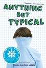 Cover: Anything But Typical - Simon & Schuster Books for Young Readers