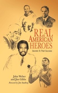 Cover: Real American Heroes - AuthorHouse