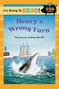 Cover: Henry's Wrong Turn: Level 3 - Sterling Juvenile