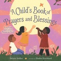Cover: A Child's Book of Prayers and Blessings - Simon & Schuster/Paula Wiseman Books