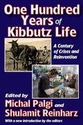 Cover: One Hundred Years of Kibbutz Life - Routledge