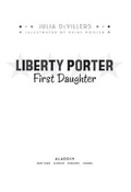 Cover: Liberty Porter First Daughter - Aladdin
